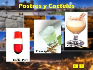 Postres y Cocteles Coctel Perú Coctel de  Algarrobina Pisco sour 