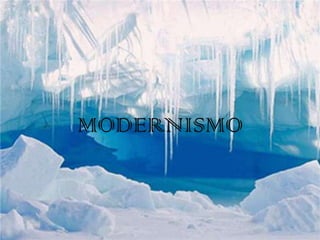 MODERNISMO
