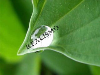          REALISMO
