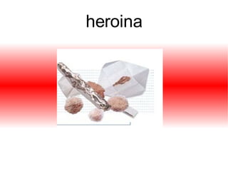 heroina 