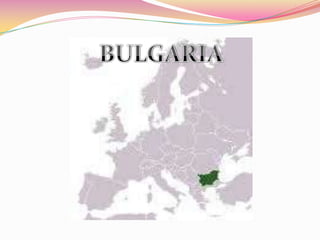 BULGARIA