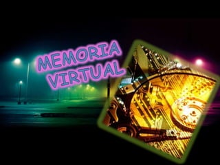 Memoria  virtual 