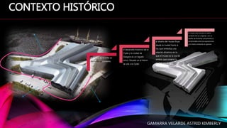 El museo de la orilla se
deriva de su contexto.
El desarrollo histórico de la
Clyde y la ciudad de
Glasgow es un legado
único. Situado en el Kelvin
se une a la Clyde.
el diseño del museo fluye
desde la ciudad hasta el
río; que simboliza una
relación dinámica en la
que el museo es la voz de
ambos, que conecta la
ciudad con el río y
también la transición de
uno a otro.
El museo está situado en pleno
contexto de sus orígenes, con su
diseño de fomentar activamente la
conectividad entre las exposiciones
y el medio ambiente en general.
CONTEXTO HISTÓRICO
GAMARRA VELARDE ASTRID KIMBERLY
 