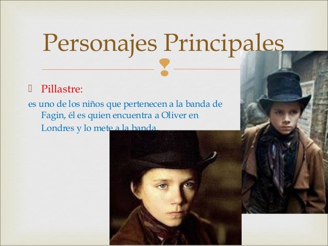 Personajes Principales De Oliver Twist Trabajo Oliver Twist