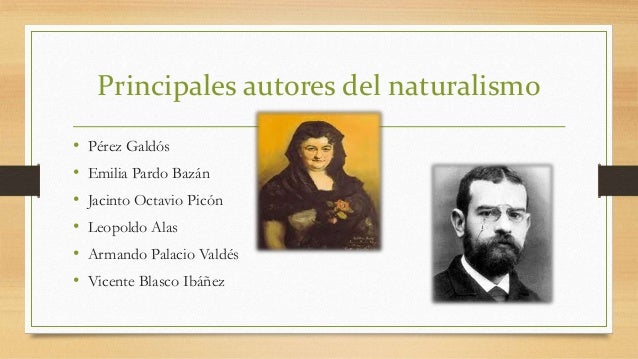 Autores Del Naturalismo Literario 2025