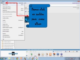 Damos click en archivo para crear album