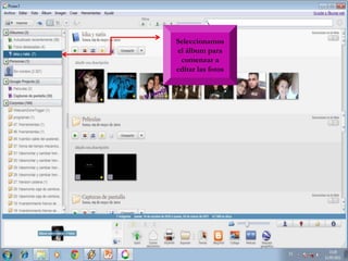 Seleccionamos el álbum para comenzar a editar las fotos