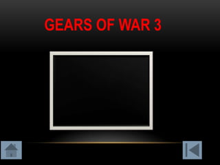 GEARS OF WAR 3
 
