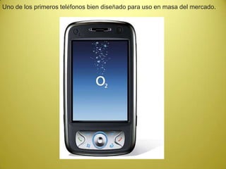 Uno de los primeros teléfonos bien diseñado para uso en masa del mercado.
 