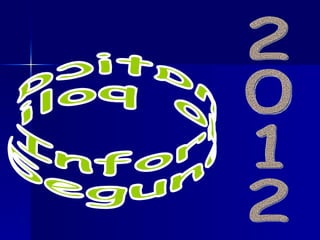 2012 Informatica Segundo poli. 