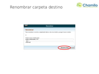 Renombrar carpeta destino
 