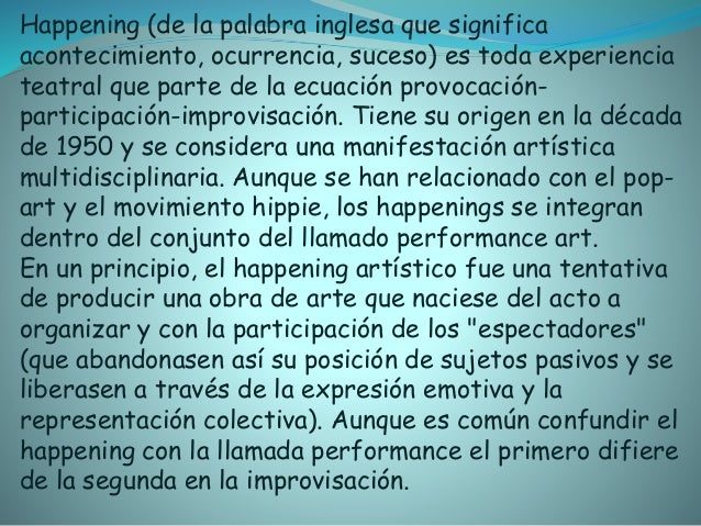 Artes Visuales Happening Artes Visuales Happening