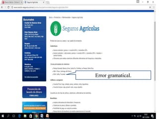 Error gramatical.
 