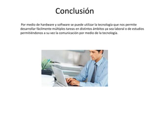 Hardware & Software | PPTX
