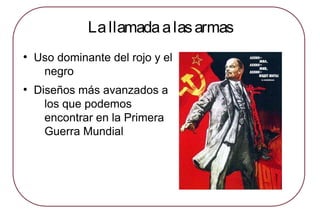 Lallamadaalasarmas
●
Uso dominante del rojo y el
negro
●
Diseños más avanzados a
los que podemos
encontrar en la Primera
Guerra Mundial
 