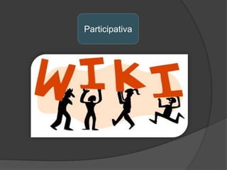 Participativa

 