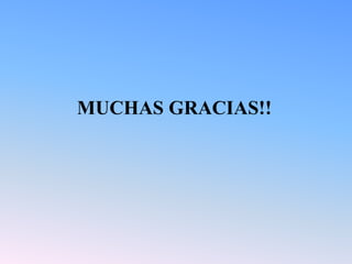 MUCHAS GRACIAS!!
 