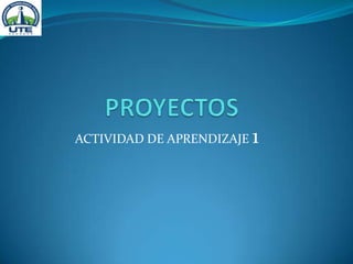 ACTIVIDAD DE APRENDIZAJE 1
 