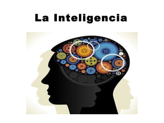 La Inteligencia
 