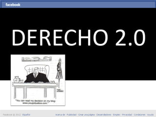 DERECHO 2.0
 
