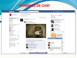EJEMPLOS DE CHAT
 
