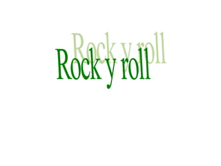 Rock y roll 