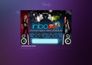 cortesíasparadisco
Portafolio
 