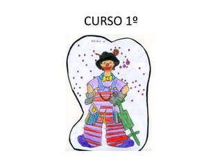 CURSO 1º