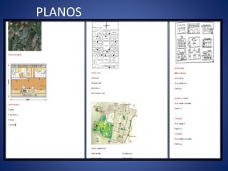 PLANOS
 
