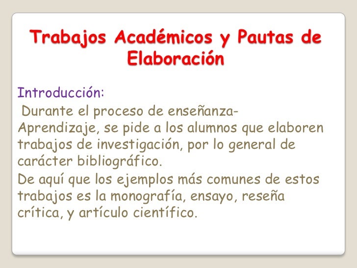 Trabajos académicos y pautas de elaboración