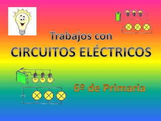 Trabajos circuitos eléctricos