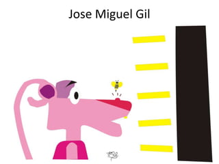 Jose Miguel Gil
 