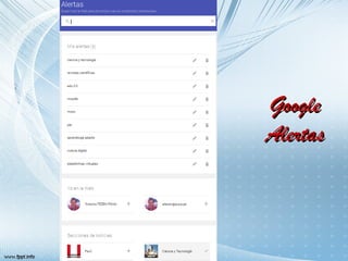 GGooooggllee 
AAlleerrttaass 
 