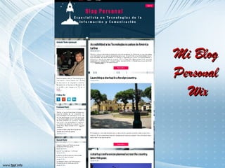 MMii BBlloogg 
PPeerrssoonnaall 
WWiixx 
 