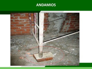 ANDAMIOS
 