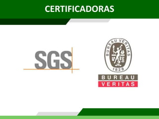 CERTIFICADORAS
 