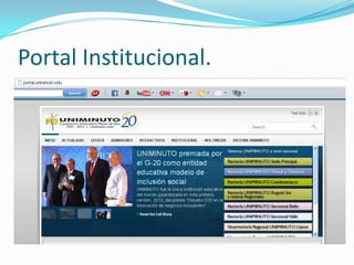 Portal Institucional.
 