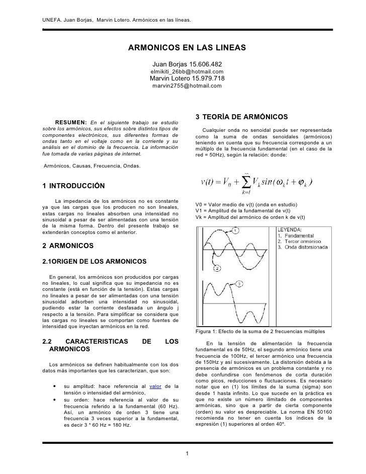 UNEFA. Juan Borjas, Marvin Lotero. Armónicos en las líneas.
.


                                   ARMONICOS EN LAS LINEAS...
