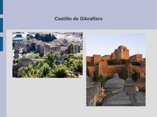 Castillo de Gibralfaro
 