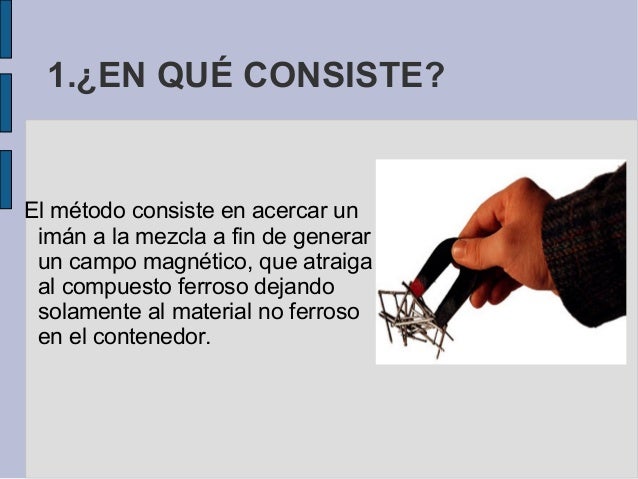 Trabajo sobre la separación magnética