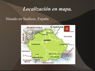 Localización en mapa.
Situado en Sealices, España
 