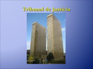Tribunal de Justicia
 
