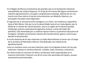 VegetaciónLa vegetación en la Región de Murcia se caracteriza por adaptarse a la sequedad y a la irregularidad de las precipitaciones.La vegetación se distribuye, según las variantes climáticas, en: Grandes extensiones de bosque de pino carrasco y pequeños bosques de encinas y sabinares, a mayor altitud, ejemplares de pino rodeno y laricio, jara y madroños. En zonas de clima subhúmedo.
