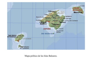 Localización de las Islas Baleares.