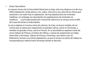 Parques naturales:     En la Comunidad Valenciana existen muchas figuras de protección, pero protegen muy poca superficie: parques naturales, parajes naturales, reservas naturales, lugares de interés comunitario,  microrreservas y hasta parques municipales. Uno de los parque naturales es:Sierra de Mariola.