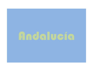 Andalucía<br />