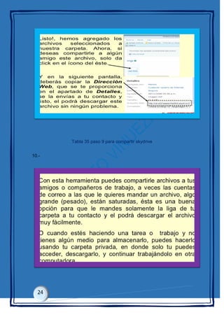 Tabla 35 paso 9 para compartir skydrive
10.-
 