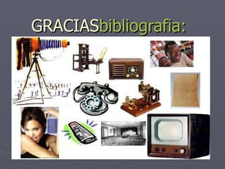 GRACIAS bibliografia : 