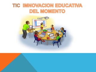 TIC EN EL AULA