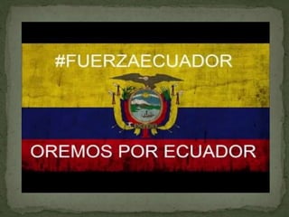 TERREMOTO ECUADOR ABRIL 16